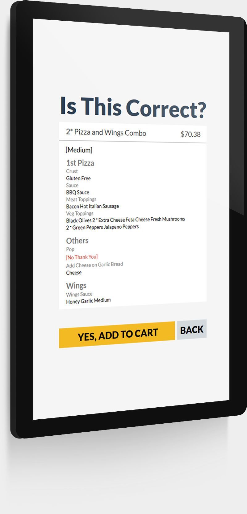 a self ordering kiosk with a screen that says is this correct