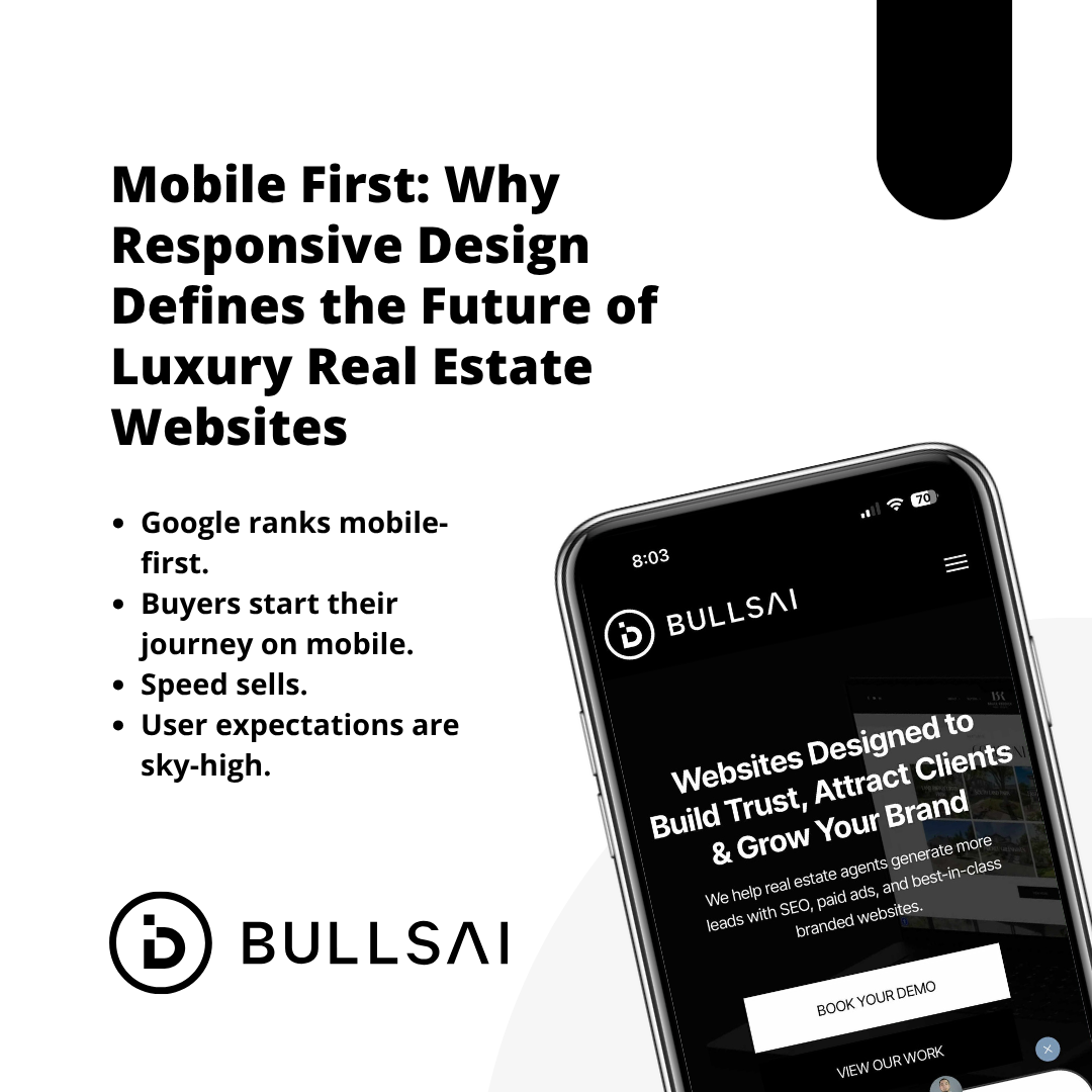 Bullsai mobile-first real estate web design highlighting SEO, speed, and mobile optimization for luxury real estate websites.