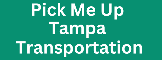 A green sign that says pick me up tampa