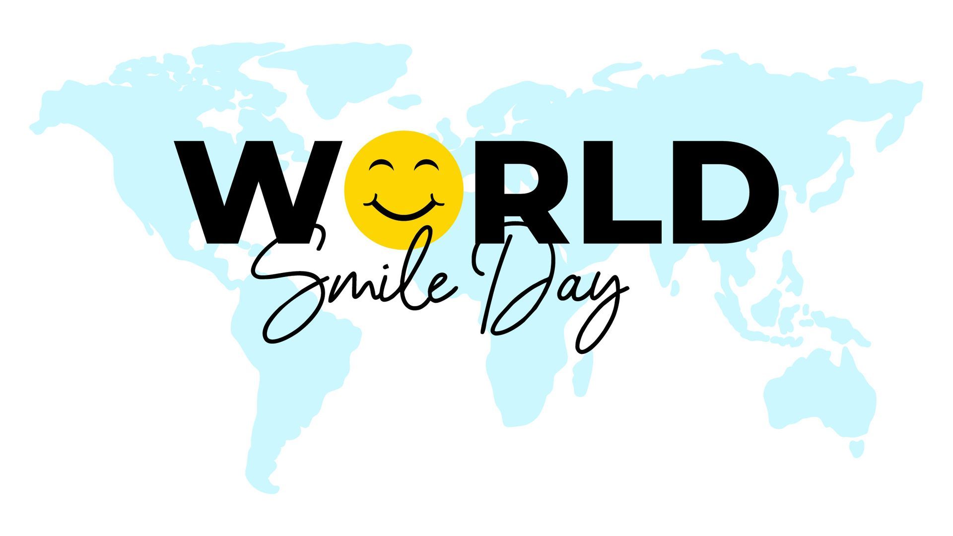 Join us in celebrating World Smile Day. pr