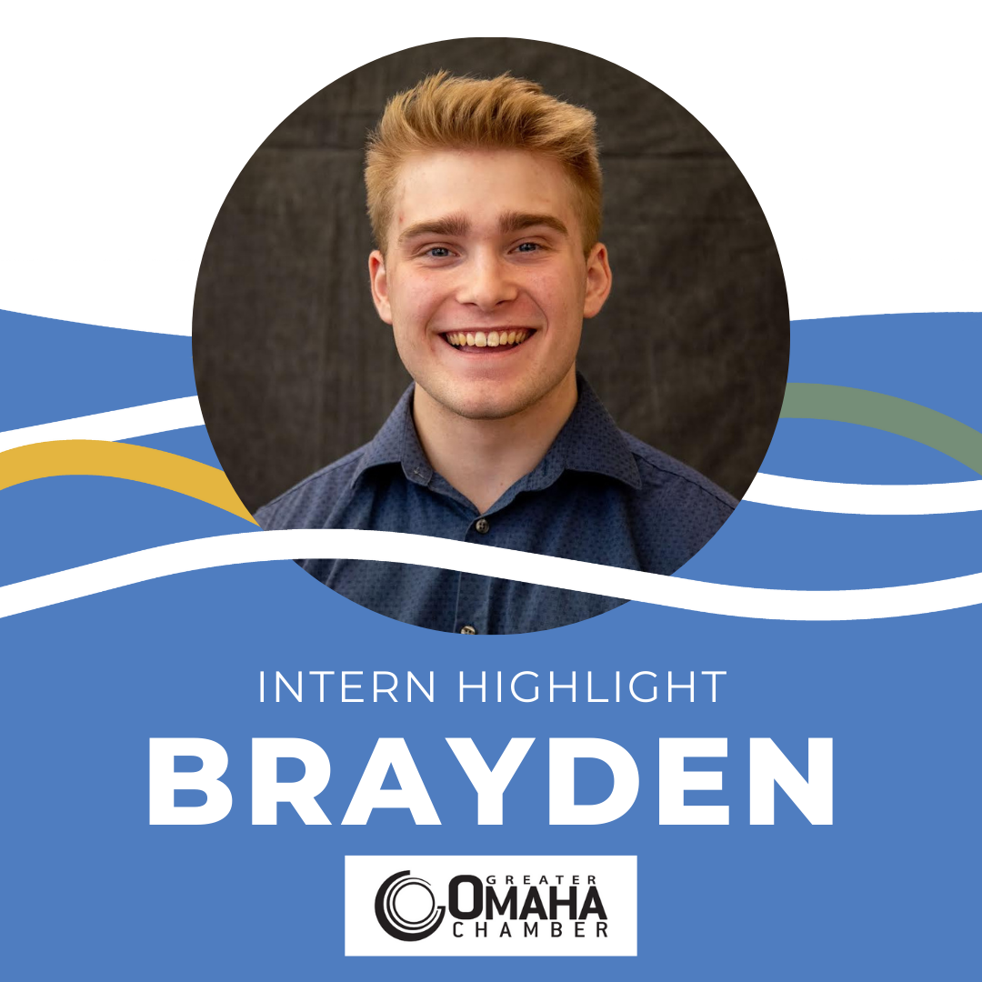 An internship highlight for brayden from omaha chamber