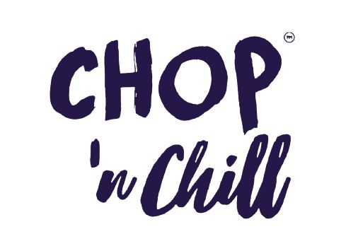 Chop n Chill