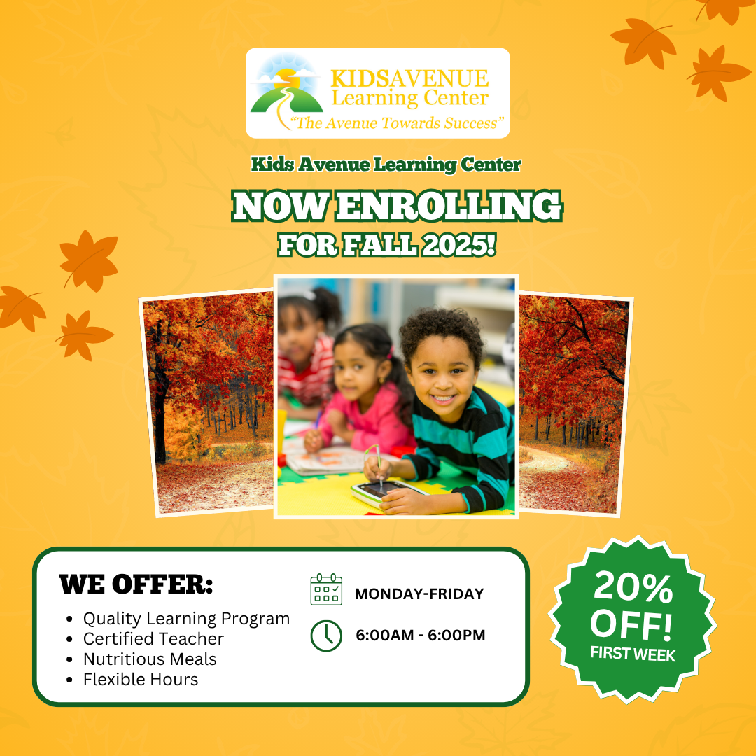 Kids avenue learning center is now enrolling for fall 2025