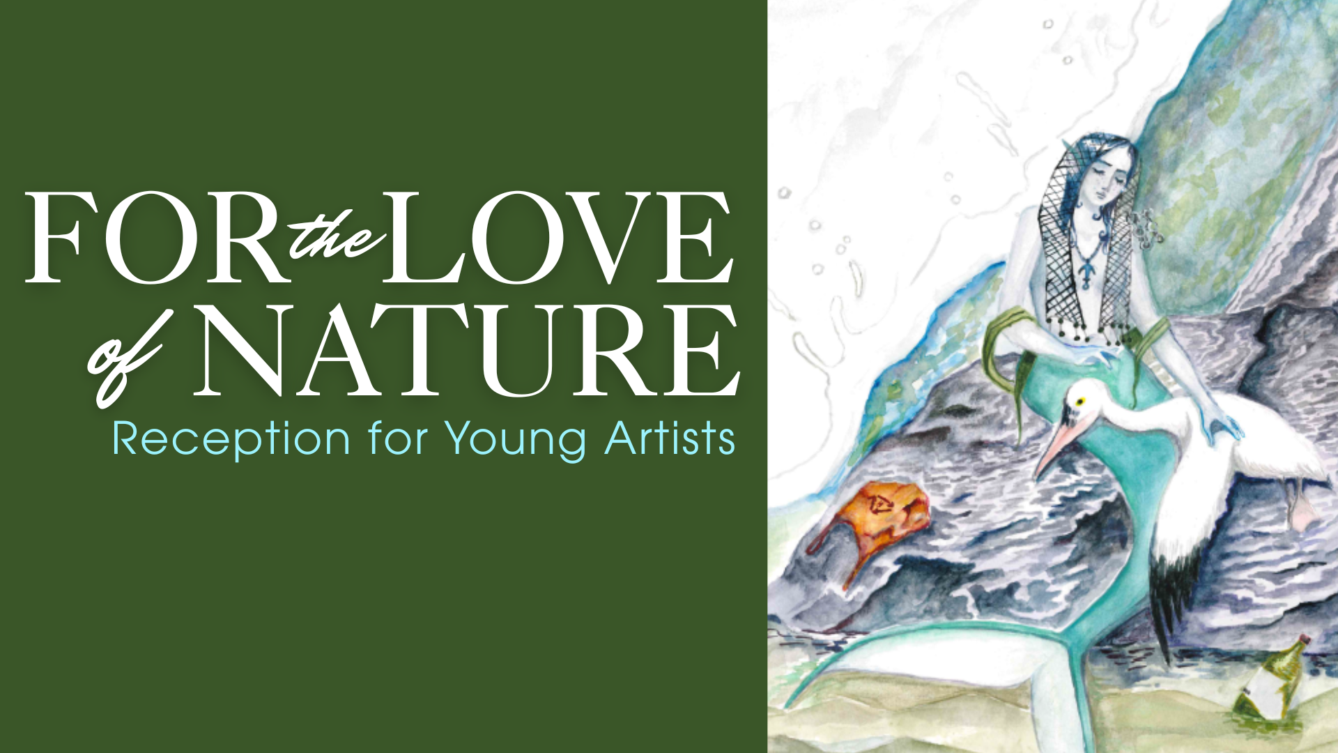 “For the Love of Nature” event poster with green and watercolor mermaid artwork