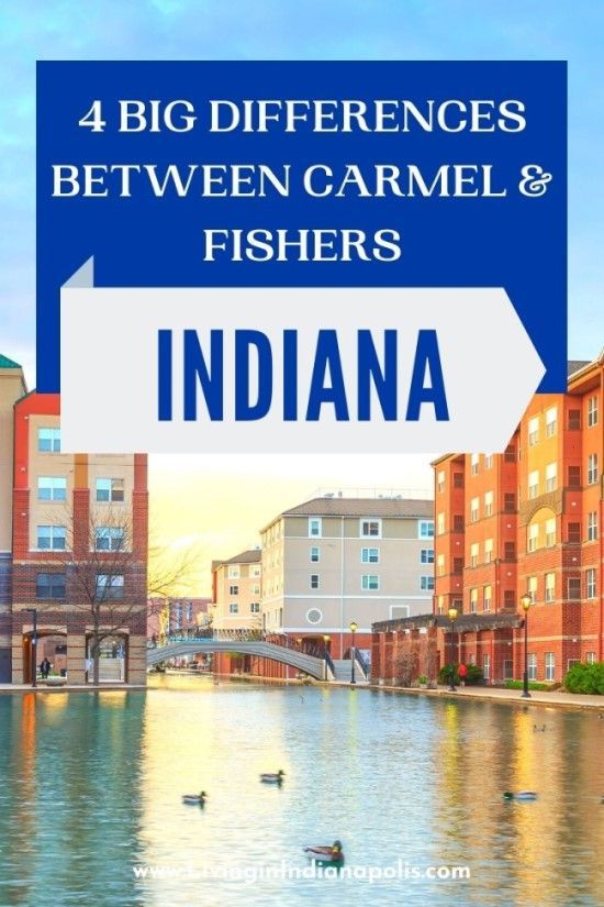 Carmel Indiana vs Fishers Indiana 4 Points of Comparison (2) five best indianapolis suburbs for families (4)