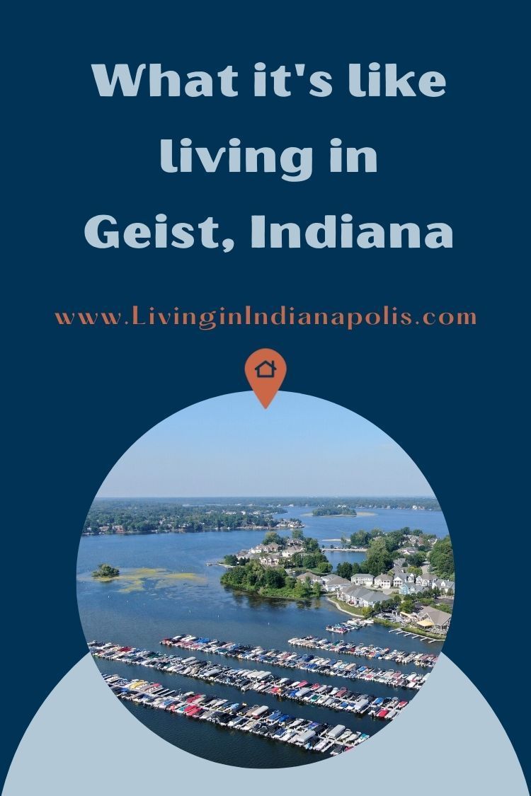 Living in Geist Indiana (6) Living in Geist Indiana