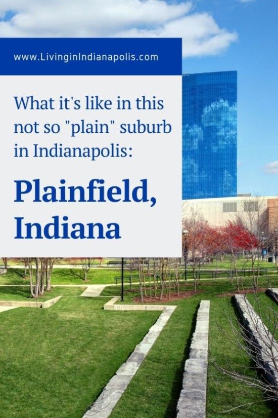 Plainfield Indiana- the not so 'plain' Indianapolis suburb (5) https://irp.cdn-website.com/b9a7b775/dms3rep/multi/Plainfield-Indiana-the-not-so-plain-Indianapolis-suburb-5.jpg