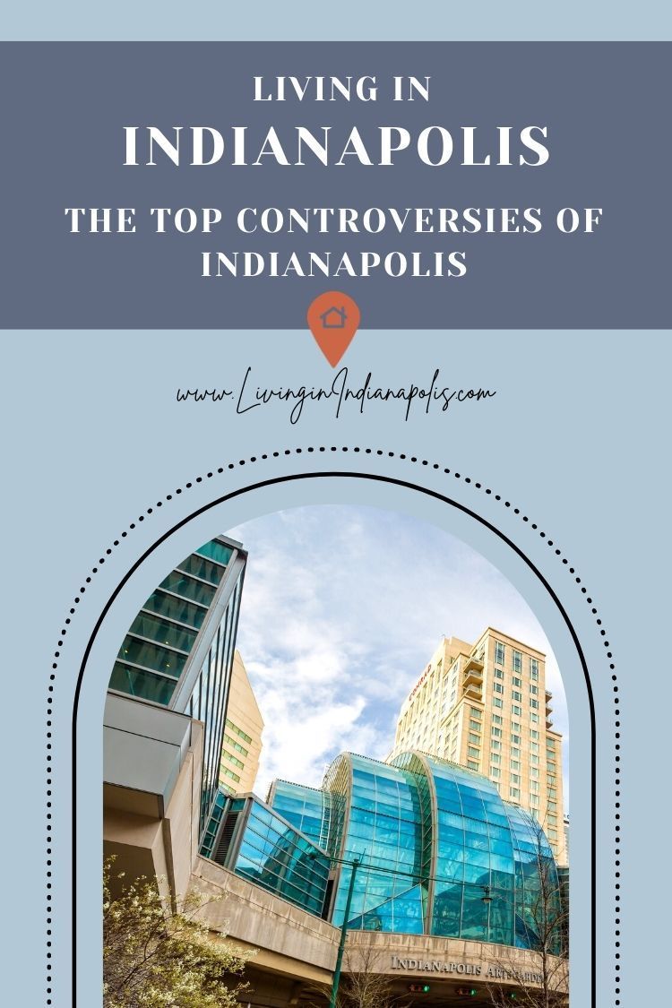 The Controversy of living in Indianapolis (9) The Controversy of living in Indianapolis (9)