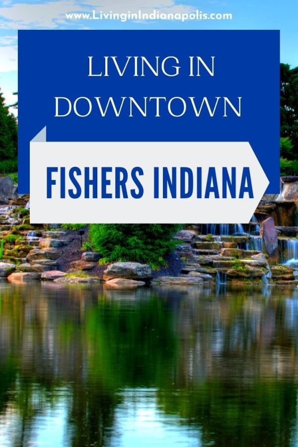What it's like living in Downtown Fishers, Indiana (2) What it's like living in Downtown Fishers, Indiana (2)