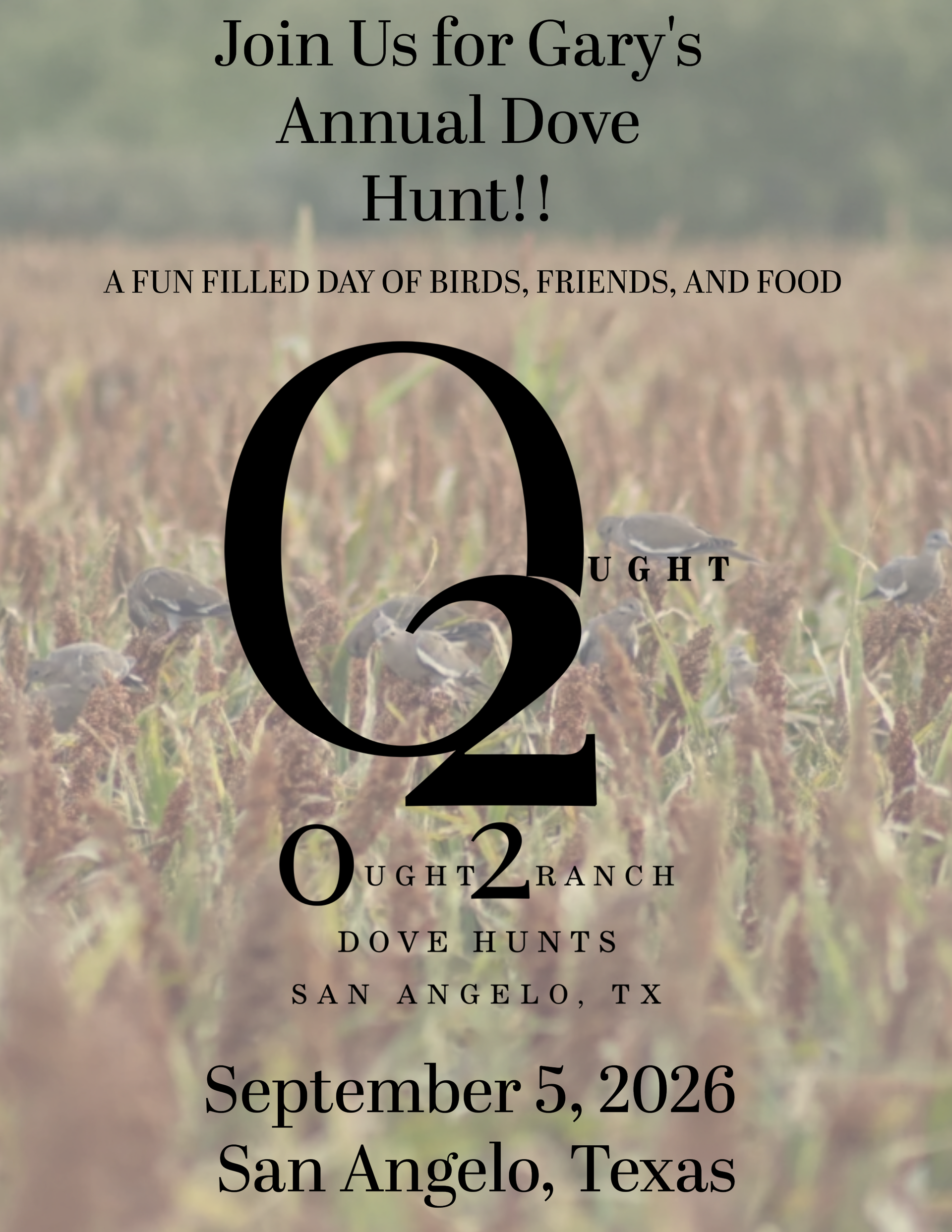 Garys Annual Dove Hunt 