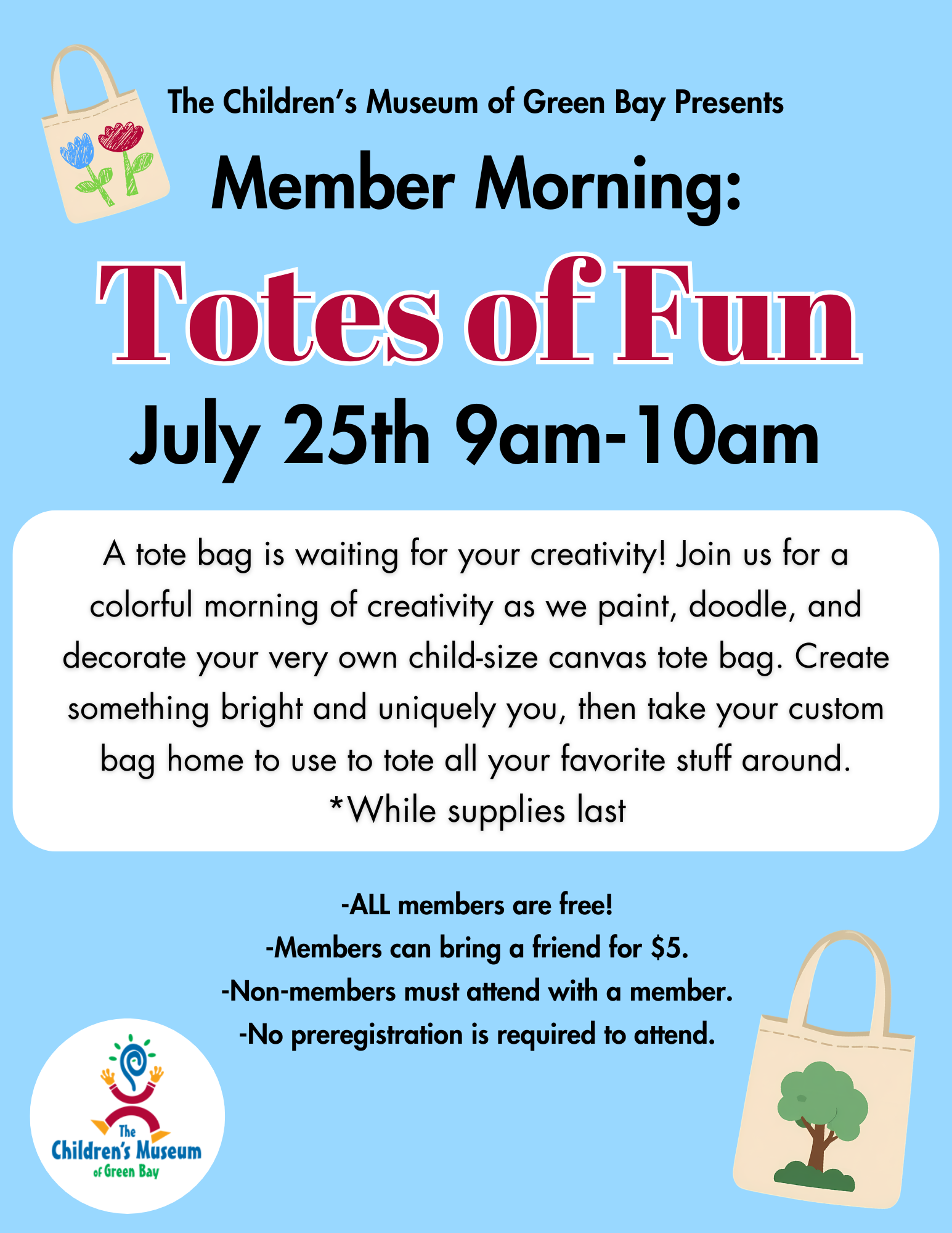 Flyer for “Member Morning: Totes of Fun” July 25, 9am–10am, with tote bag craft details and museum logo.