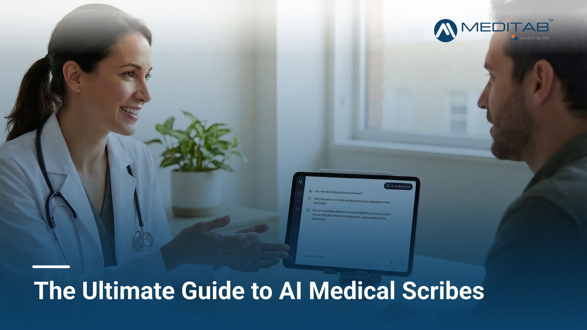 A healthcare provider using a secure AI medical scribe tool on a tablet during a patient consultation.