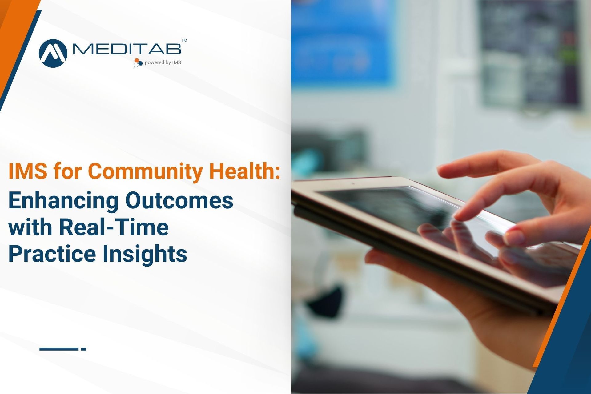 A healthcare provider uses IMS for community health centers to improve health outcomes.