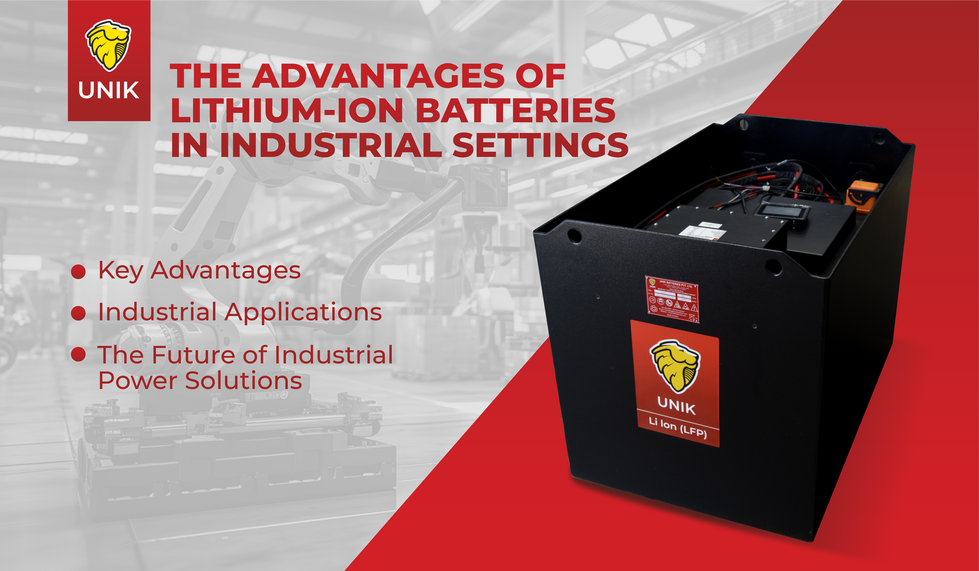 UNIK’s lithium-ion battery feature