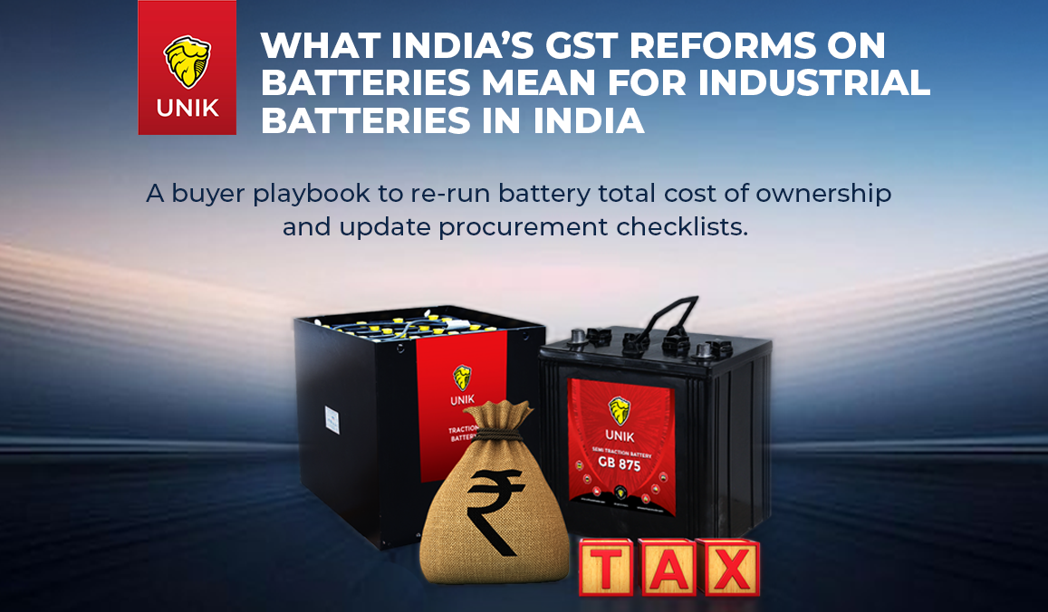 GST Reforms on Batteries Mean for Industrial Batteries in India