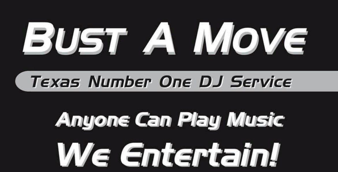 BUST A MOVE ENTERTAINMENT SERVICES