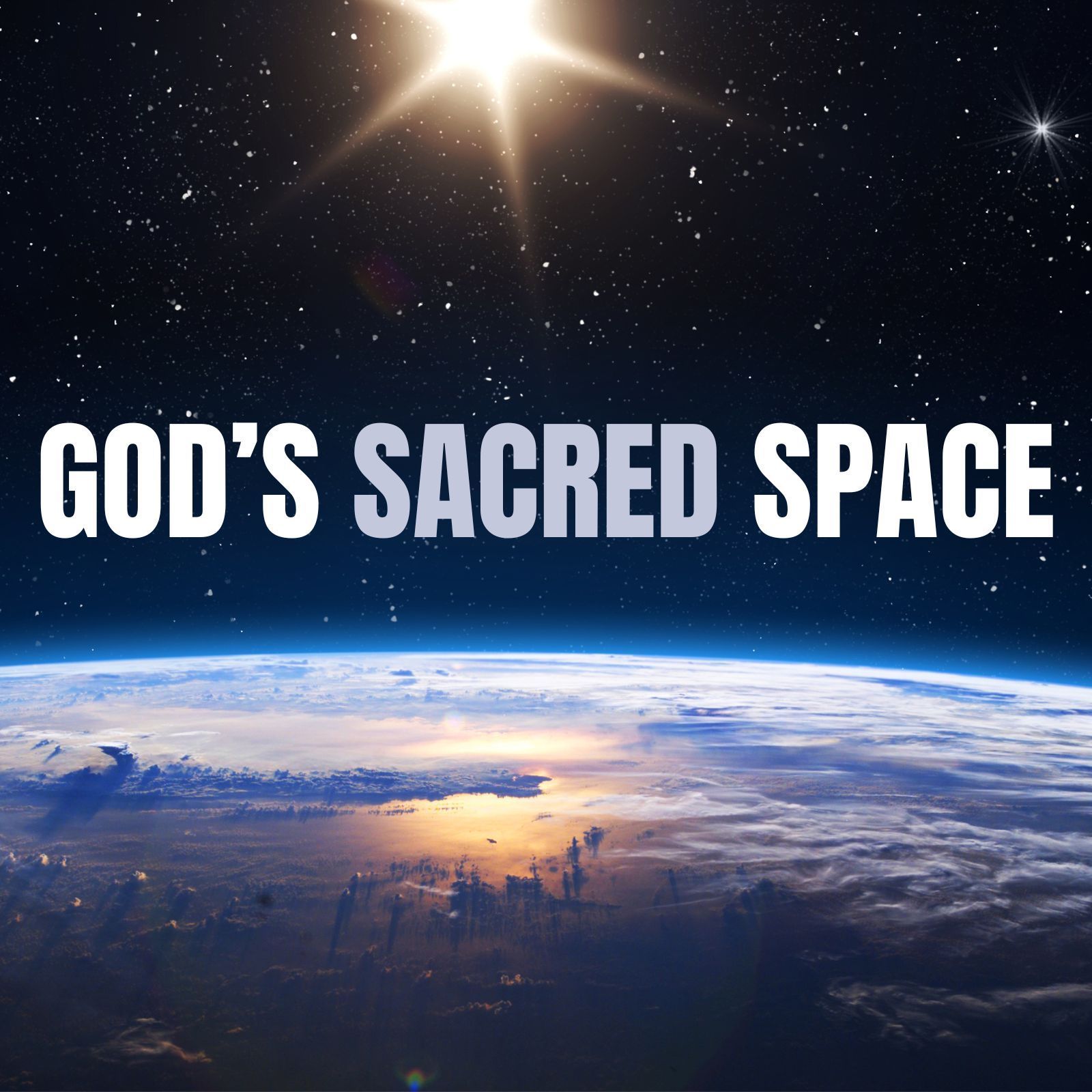 God's Sacred Space
