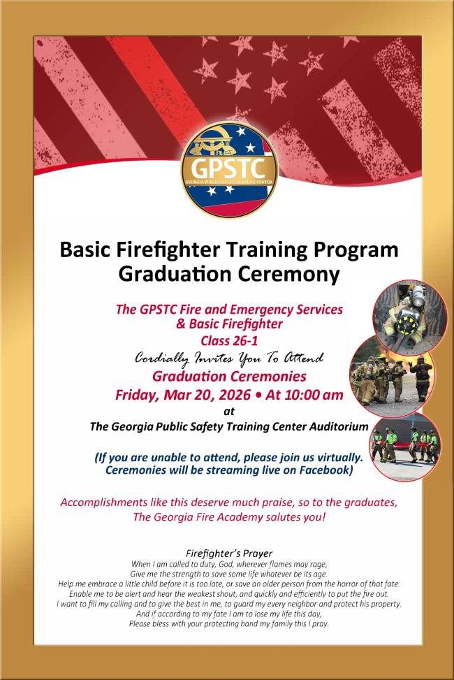 Graduation invitation for the GPSTC Basic Firefighter Class 26-1 on Friday, May 20, 2026, at 10:00 am.