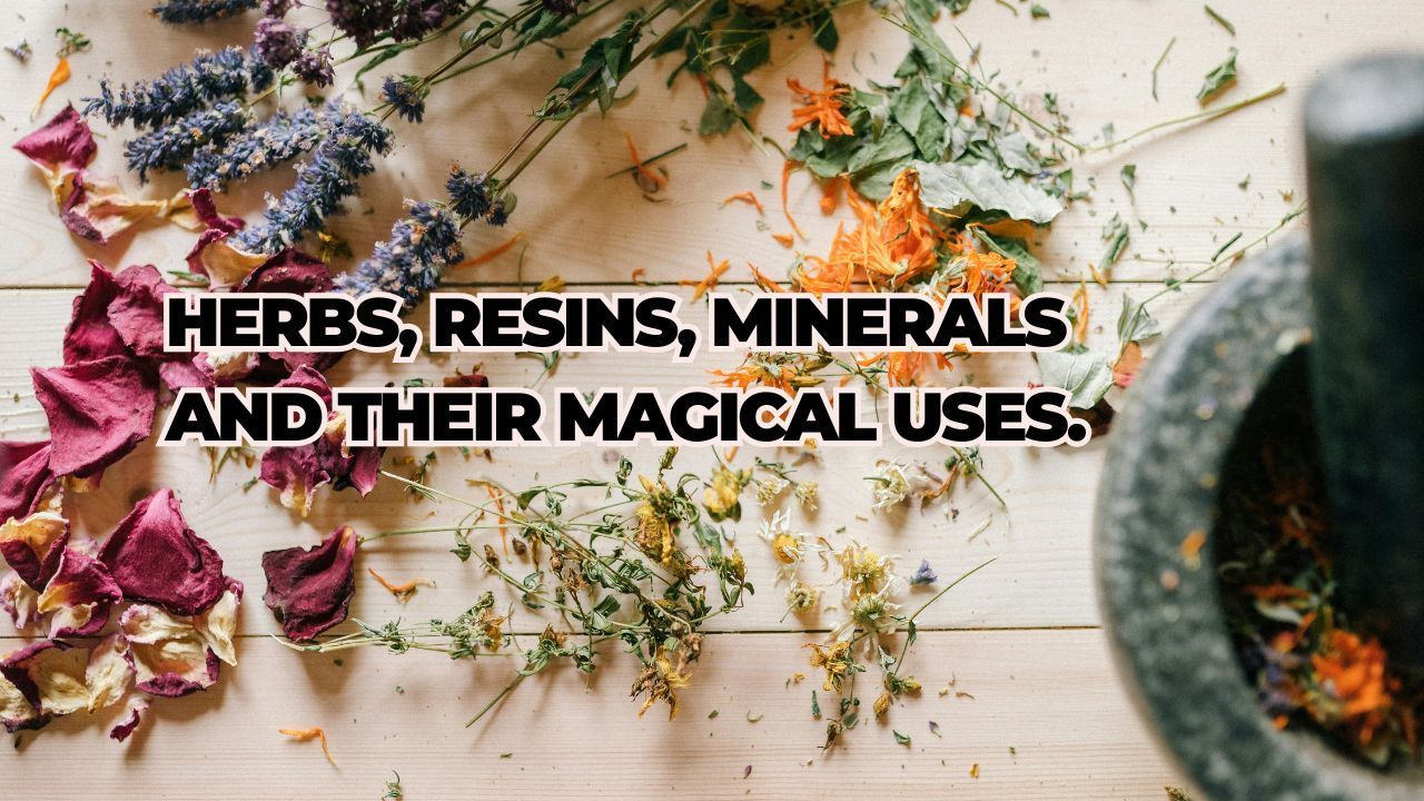 Dried herbs, resins, and minerals scattered on a wooden surface, next to a mortar and pestle. Text reads: 