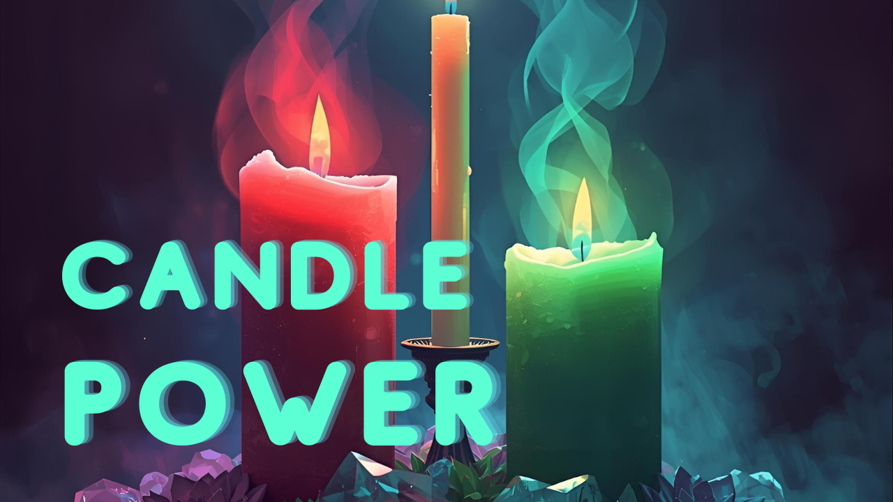 Three burning candles: red, yellow, and green, with colorful smoke against a dark background; text: Candle Power.
