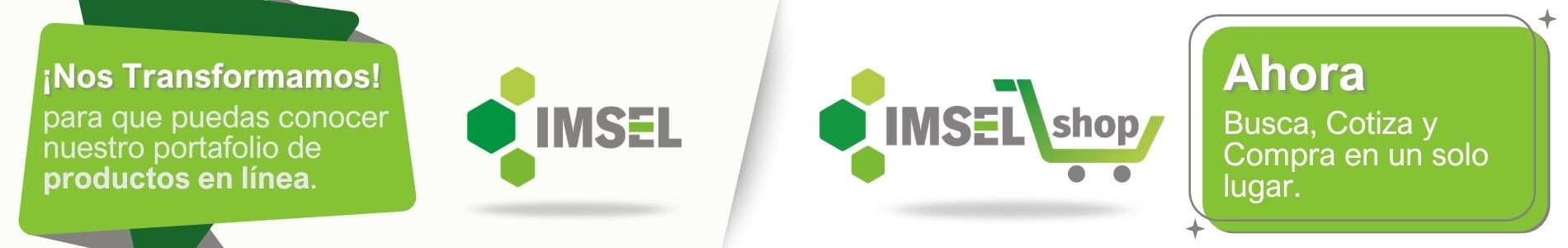 Banner promocional con paneles verdes y logotipos de IMSEL/IMSELshop, que anuncia ofertas nuevas y actuales en español.