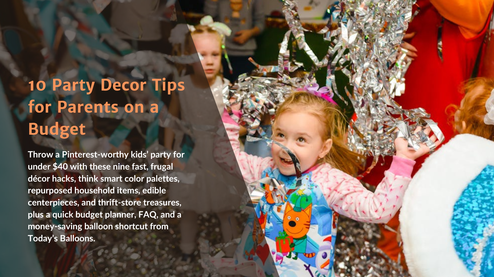 A little girl is holding a piece of aluminum foil at a party.