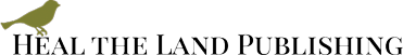 Heal the Land Publishing