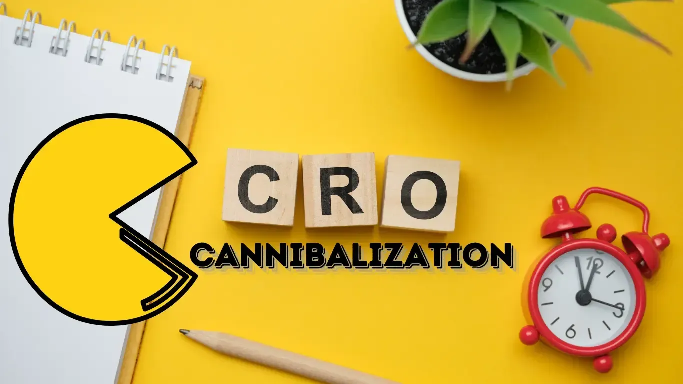 cro cannibalization | cro keyword cannibalization | alterior digital