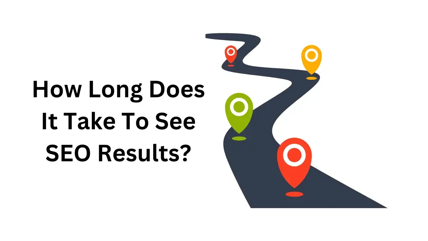 how long does it take to see seo results