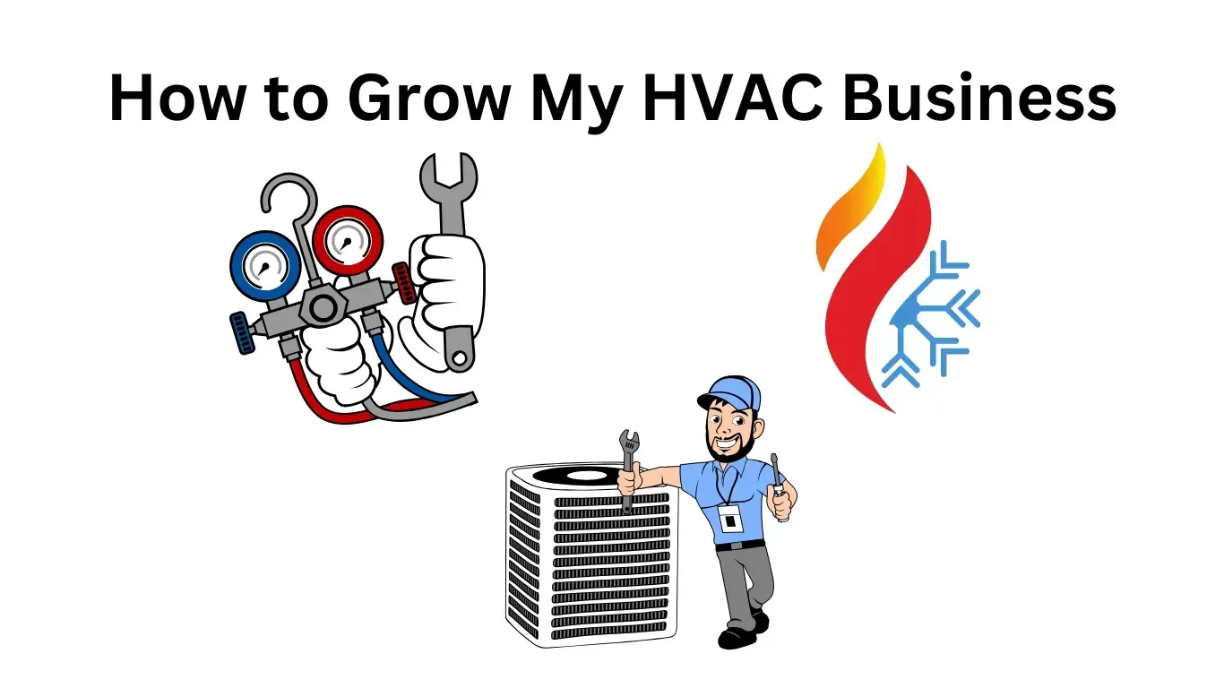 how to grow my hvac business | hvac los angeles