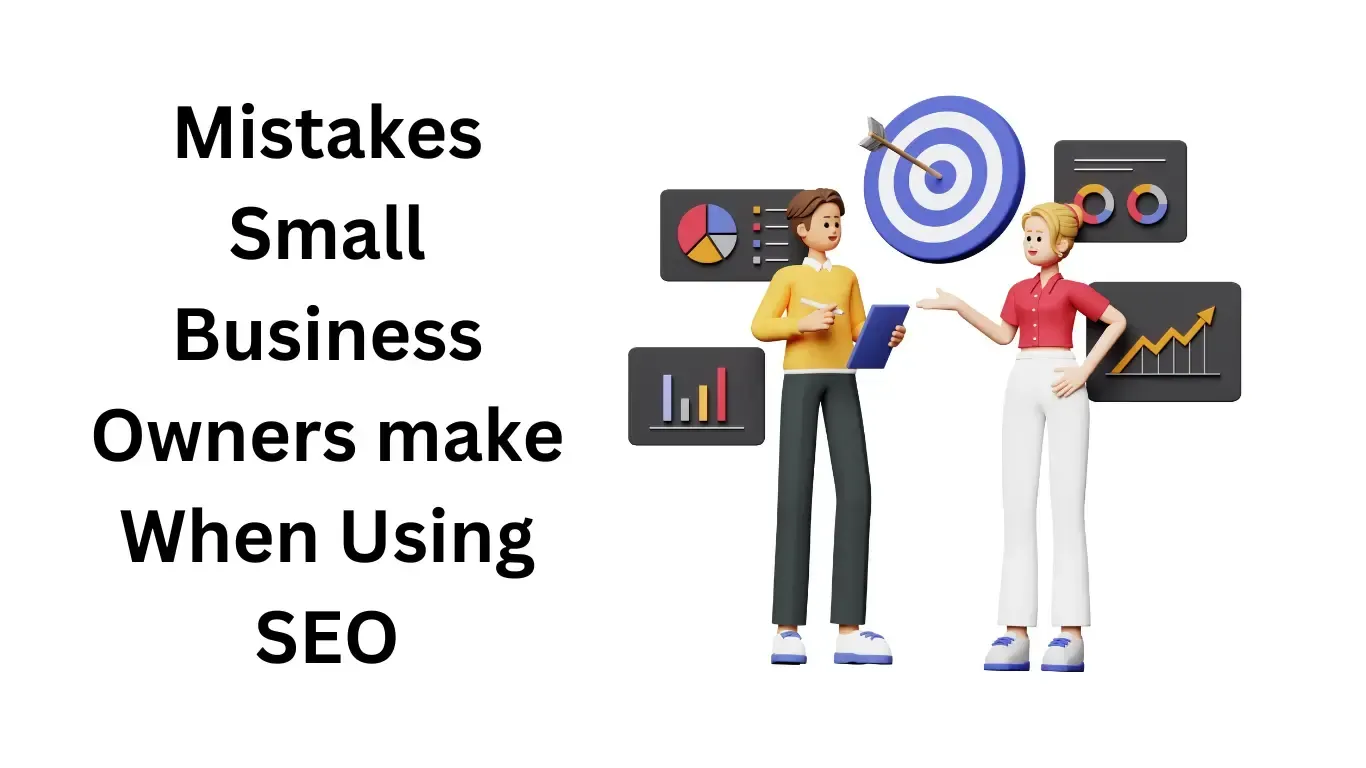 mistakes small business owners make when using seo - alterior digital