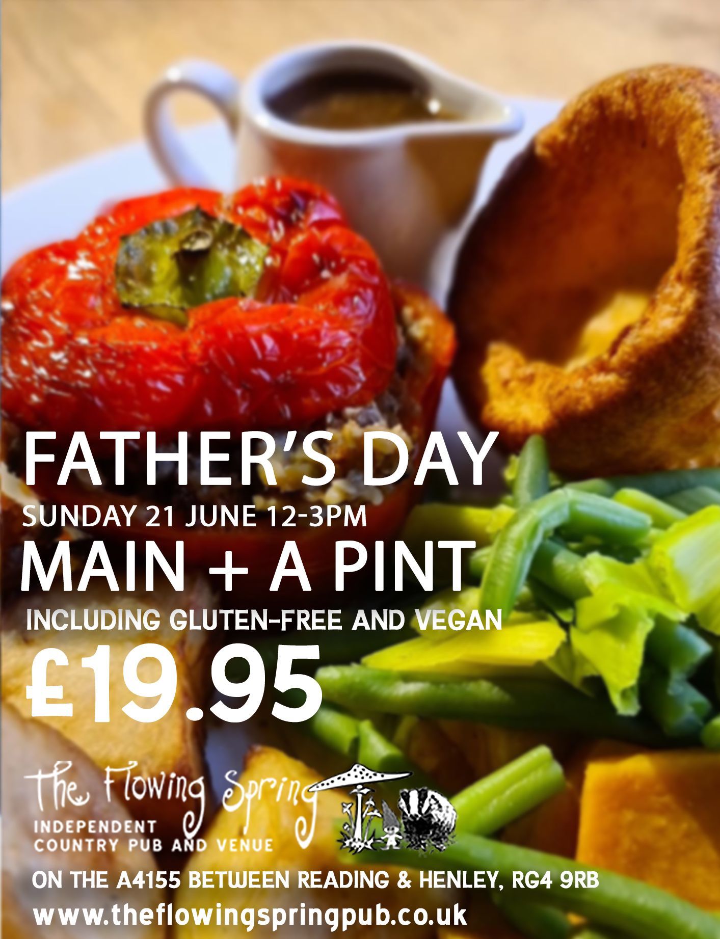 Father's Day Main Course plus a Pint for £19.95  at The Flowing Spring