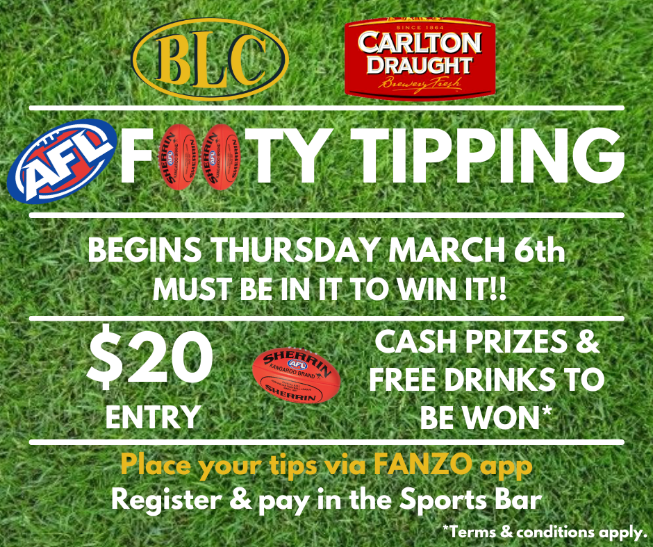 BLC's footy tipping comp is $20 & you can earn free drinks & cash prizes