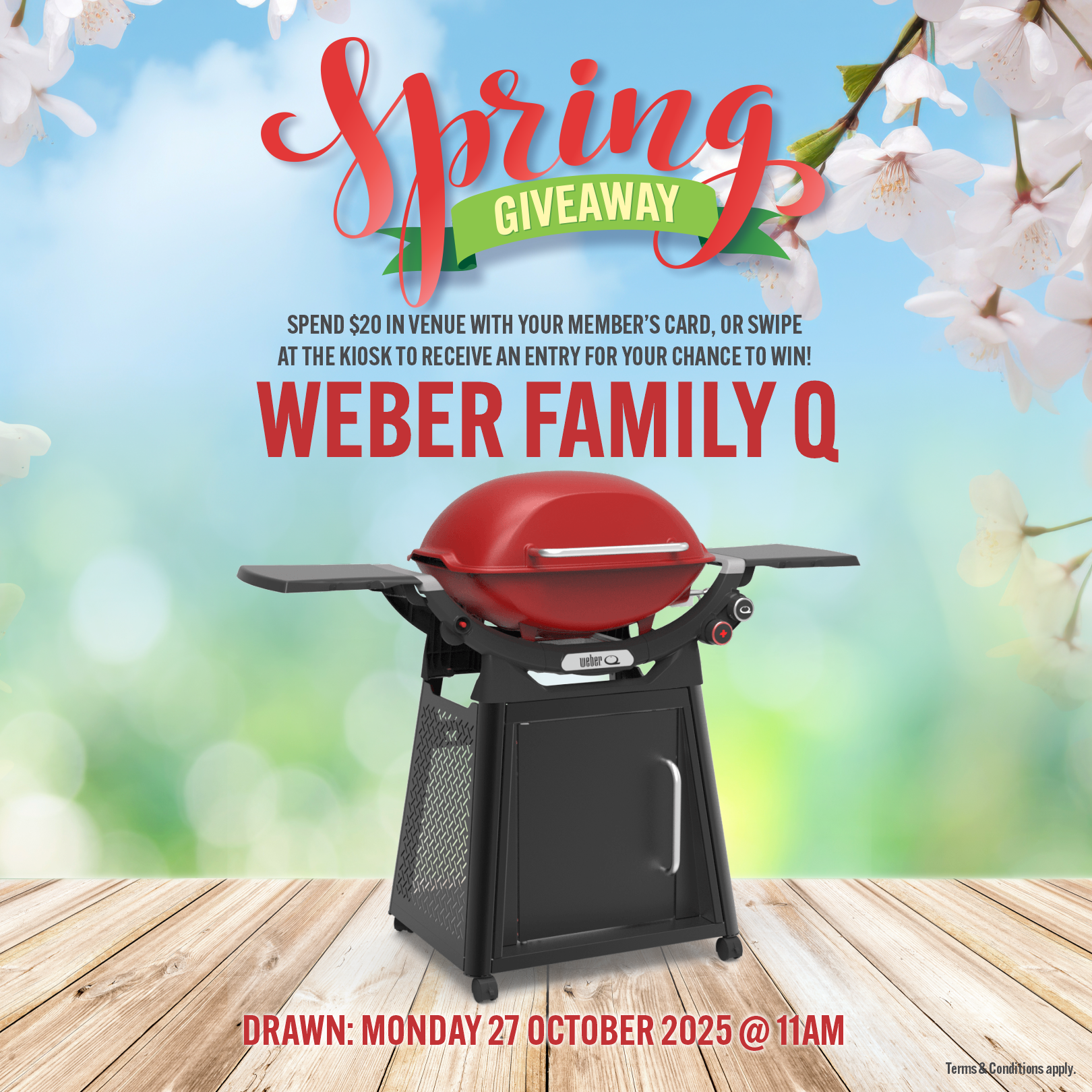 October promotion. From September 29-October 27 Members can earn entries for the draws. Prize: Weber Family Q.