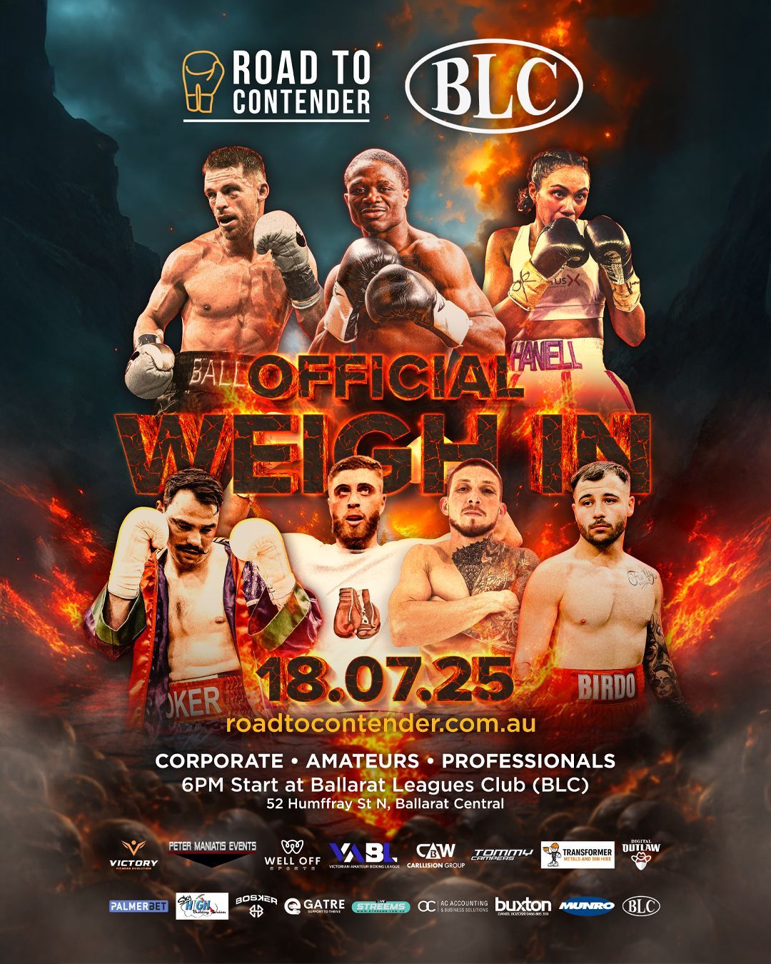 Official Weigh In for the Road to Contender July 18th from 6pm