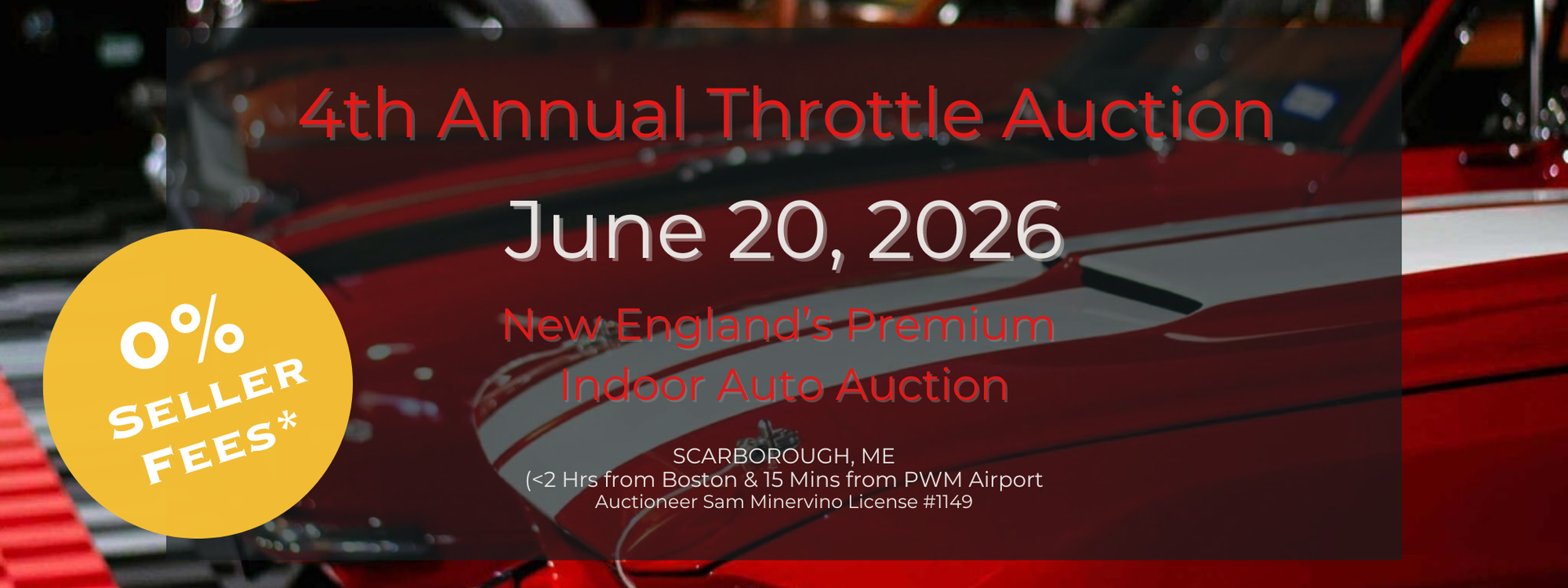 Event flyer for the 4th Annual Throttle Auction on June 20, 2026, featuring a red car and a 0% seller fees promotion.