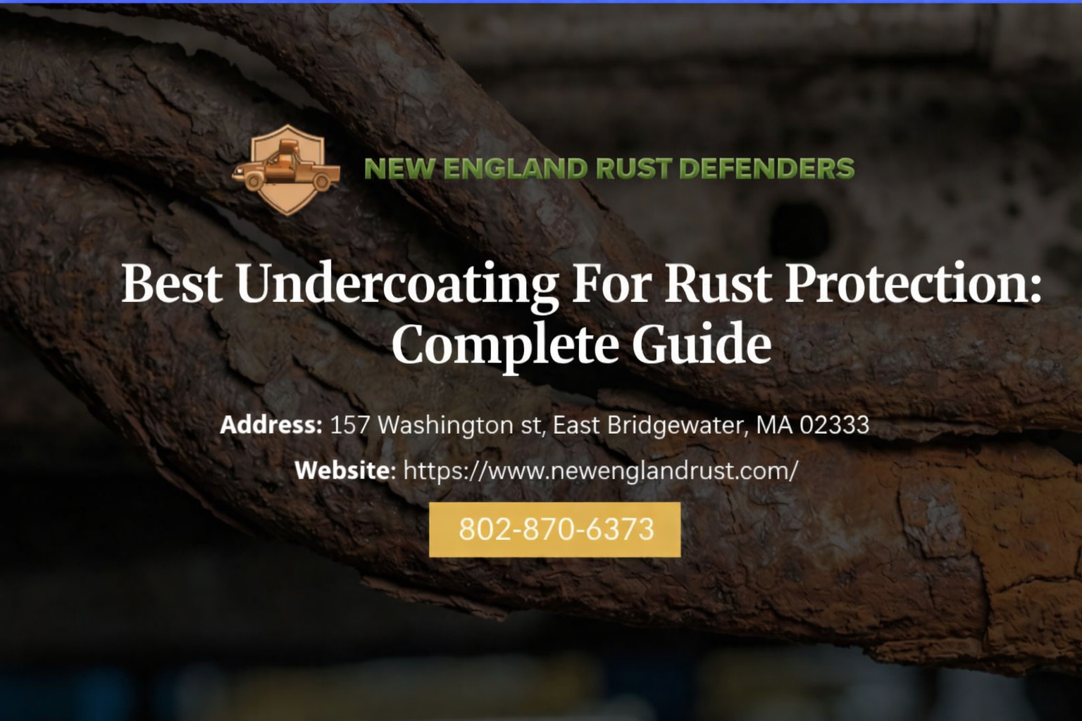 Best Undercoating For Rust Protection