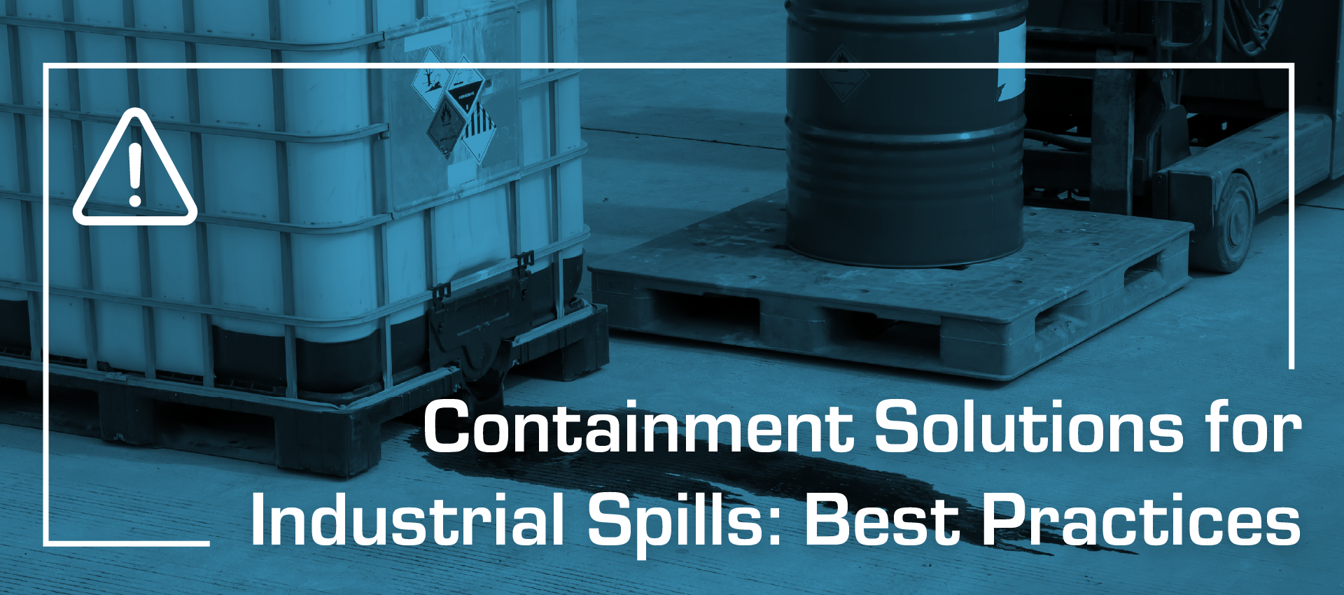 Spill containment solutions graphic: Liquid leaking from container, warning symbol, industrial setting, safety.