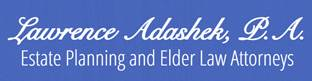 Lawrence Adashek, P.A. Estate Planning and Elder Law Attorneys