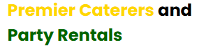Premier Caterers and Party Rentals