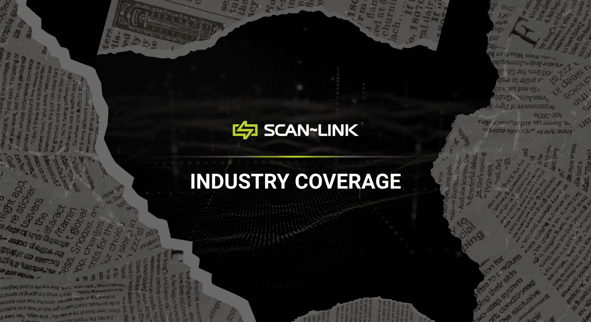 Logo of Scan-Link: black background, torn paper reveals industry coverage text, green logo.