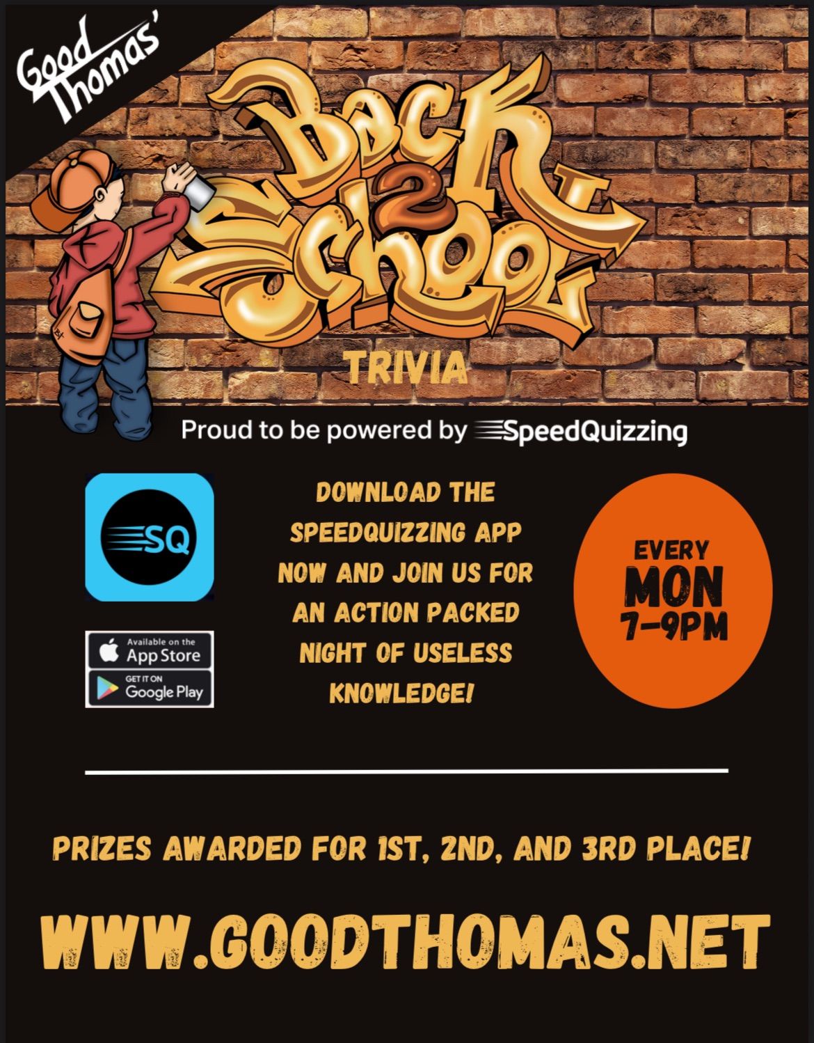 A poster for back to school trivia sponsored by good thomas