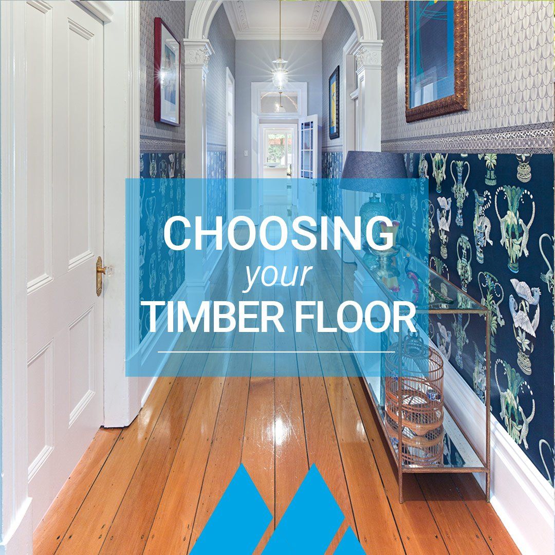 Choosing Your Timber Floor