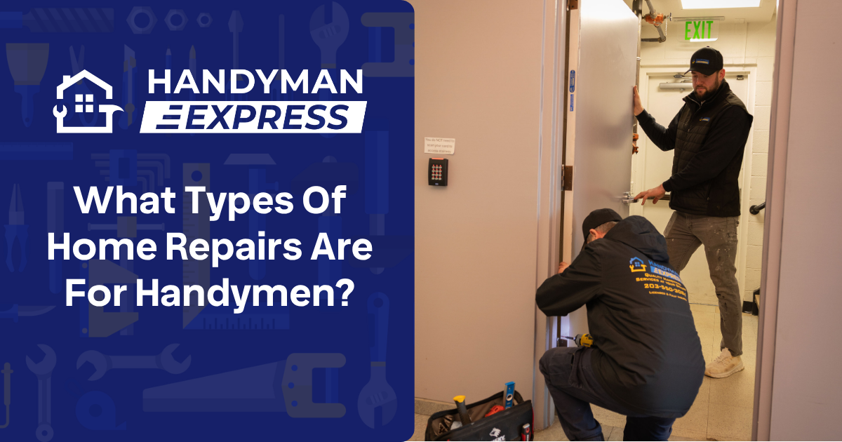 Two professionals in branded jackets install a door frame, next to text asking what home repairs handymen perform.