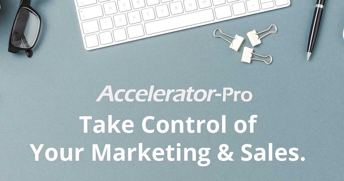 Accelerator-Pro | Sales & Marketing Software Overview