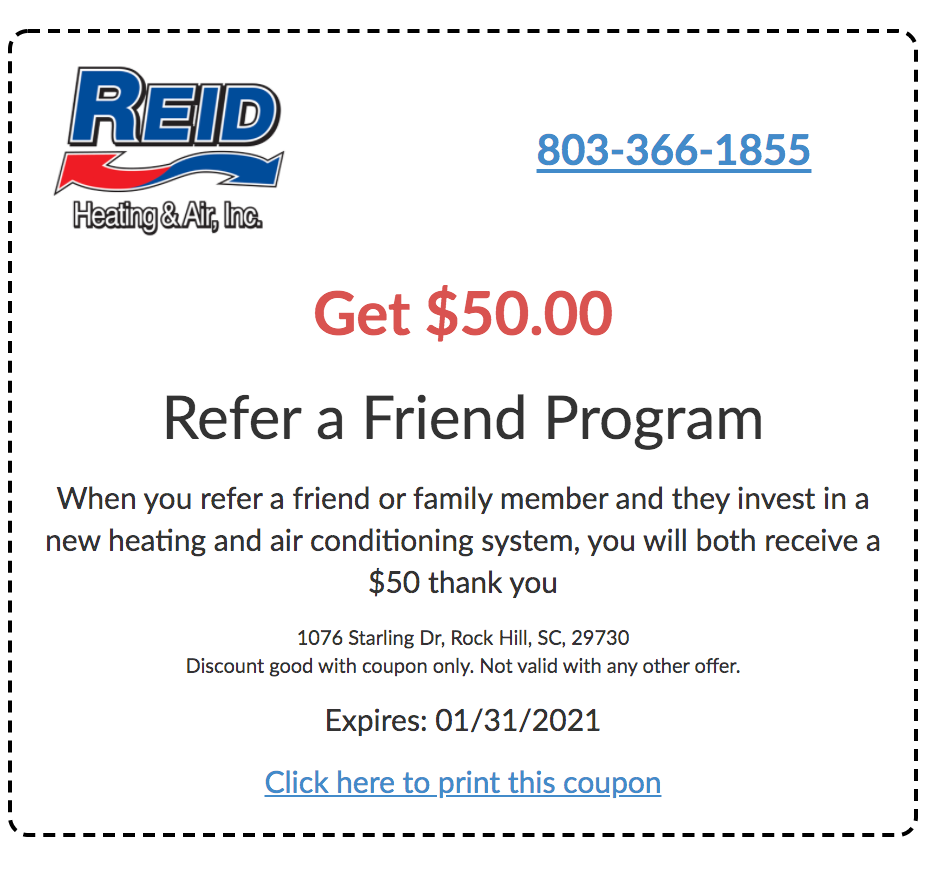 A coupon for reid heating and air conditioning that says get $ 50.00 refer a friend program.