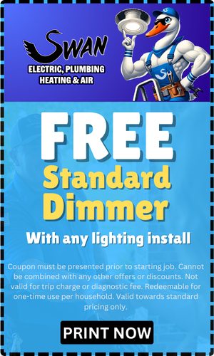 Swan electric plumbing heating and air is offering a free standard dimmer with any lighting install.