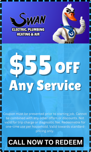 A coupon for swan electric plumbing heating and air offers a $ 55 off any service.