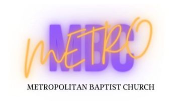 The logo for the metropolitan baptist church is purple and yellow.