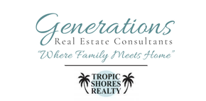 Generations Real Estate Consultants and Tropic Shores Realty logos with &ldquo;Where Family Meets Home&rdquo; slogan